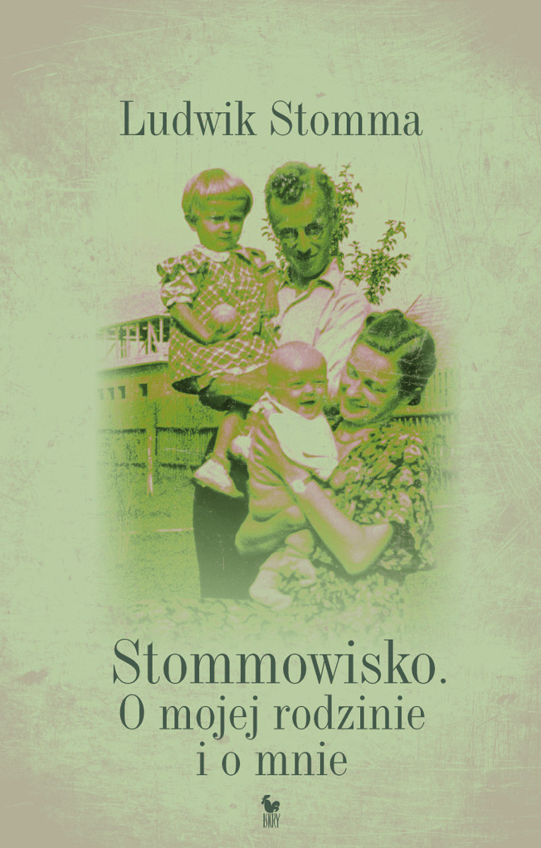 Ludwik Stomma, „Stommowisko. O mojej rodzinie i o mnie” Wydawnictwo ISKRY, okładka (źródło: materiały prasowe)