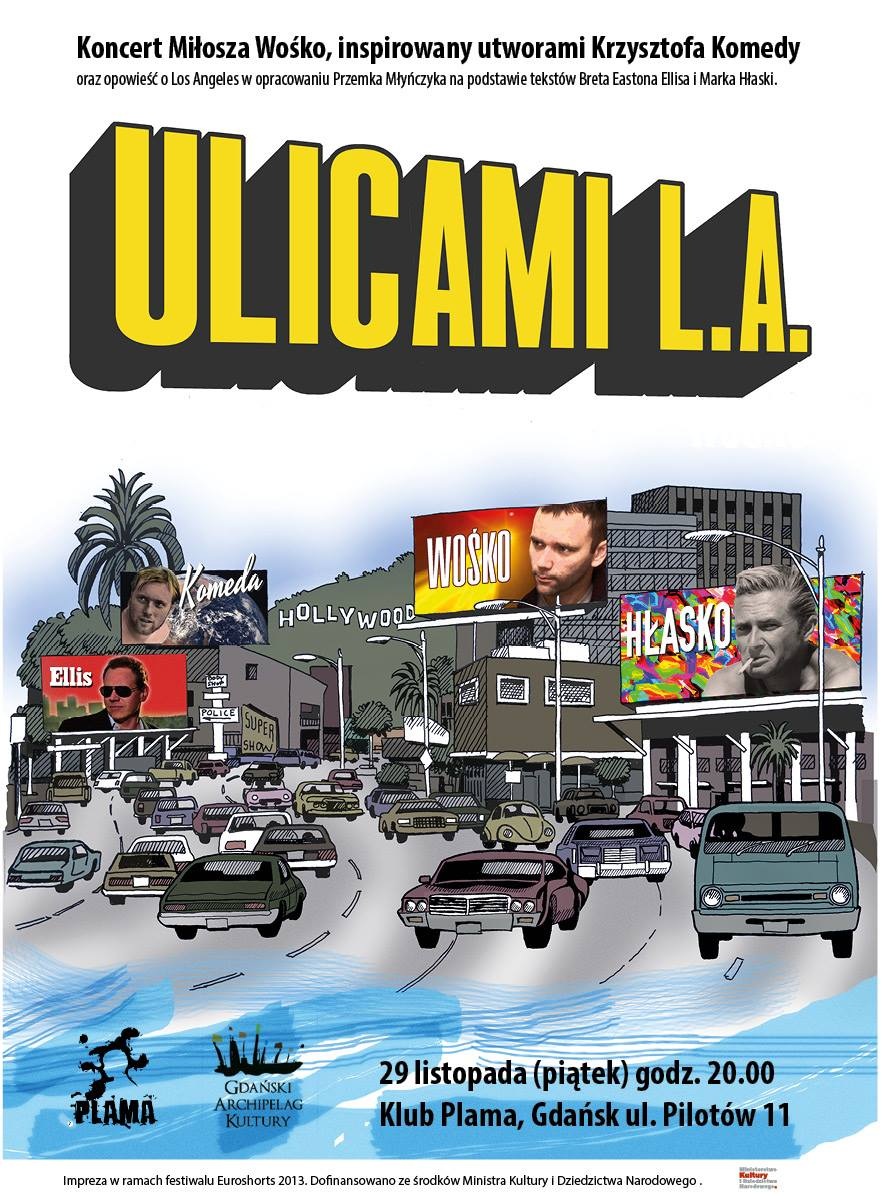 Koncert Ulicami L.A., plakat (źródło: mat. prasowe)