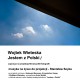 „Jestem z Polski”, projekcja fotografii Wojtka Wieteski, plakat (źródło: materiały prasowe)