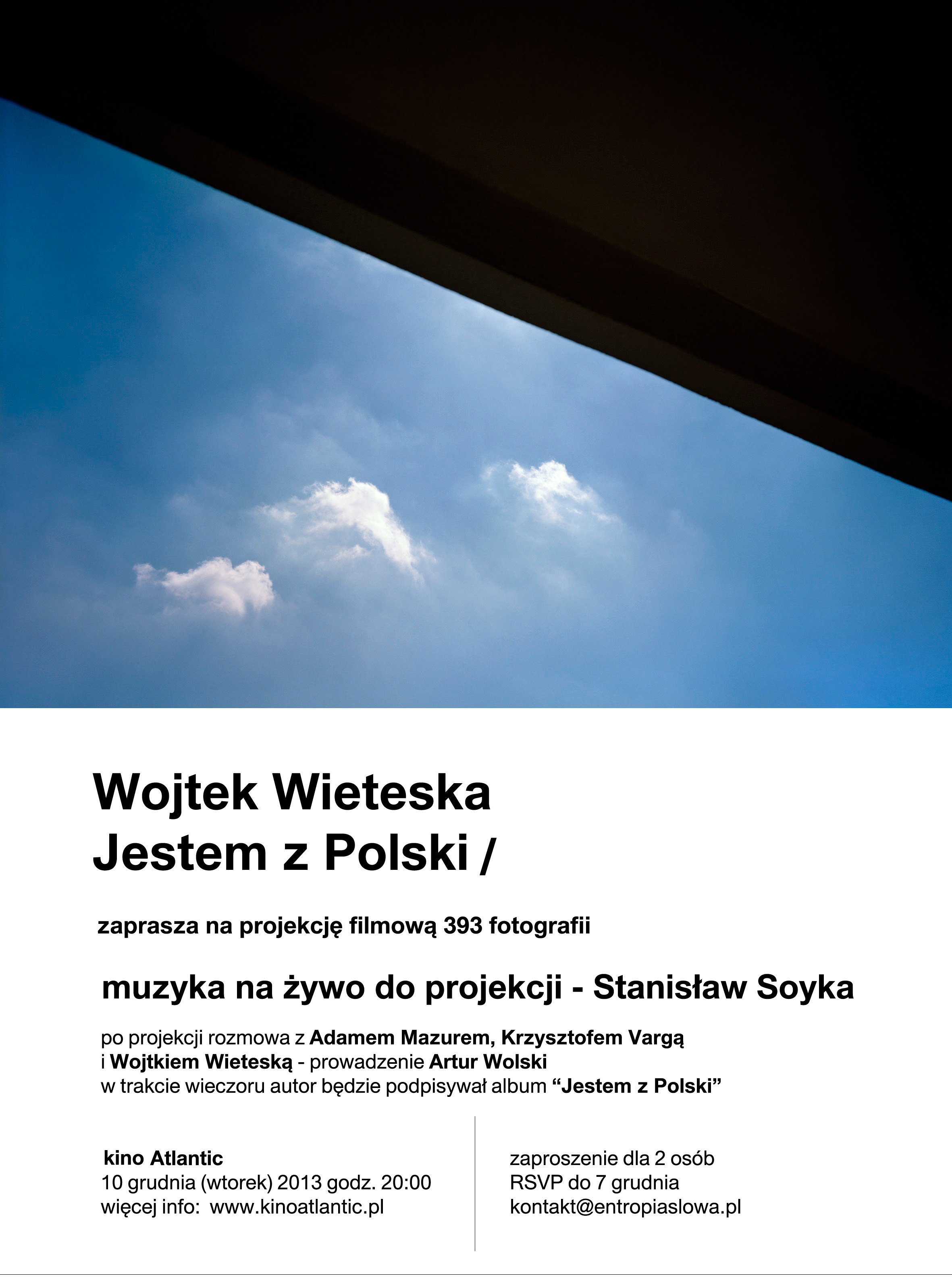 „Jestem z Polski”, projekcja fotografii Wojtka Wieteski, plakat (źródło: materiały prasowe)
