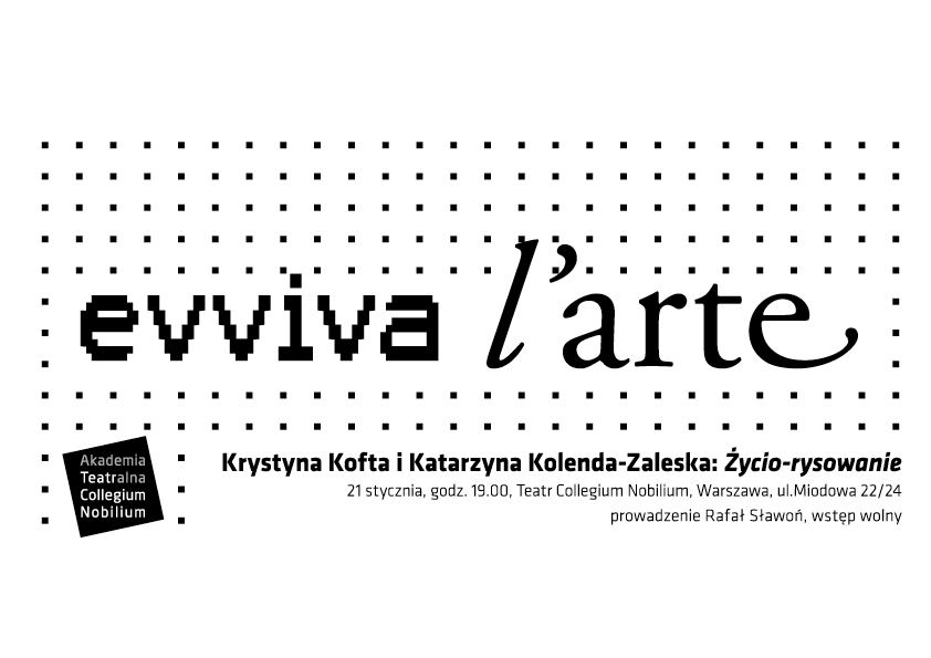 Evviva l`arte, spotkanie z K. Koftą i K. Kolendą-Zaleską, plakat (źródło: materiały prasowe)
