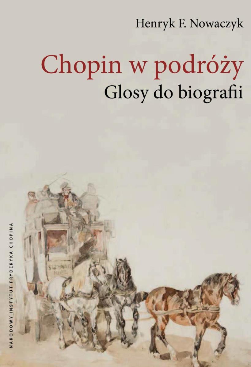 Henryk Nowaczyk „Chopin w podróży” – okładka (źródło: materiały prasowe)