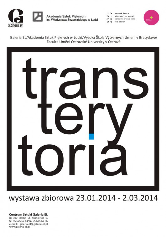 Plakat wystawy „Transterytoria”, Centrum Sztuki Galeria EL w Elblągu (źródło: materiały prasowe organizatora)