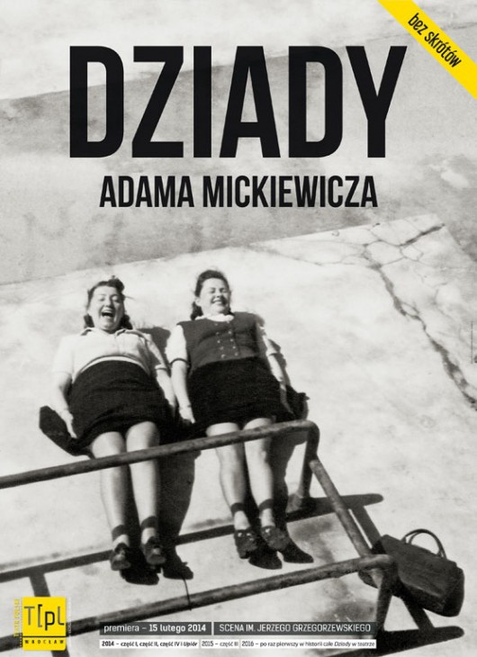 „Dziady” Adama Mickiewicza, reż. Michał Zadara (źródło: materiały prasowe organizatora)