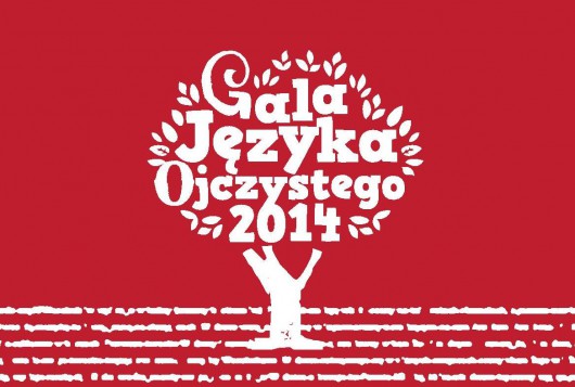 Gala Języka Ojczystego 2014, plakat (źródło: materiały prasowe)