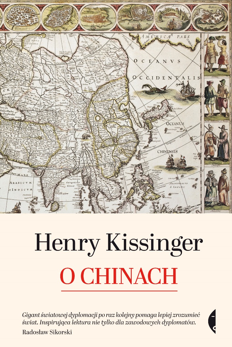 Henry Kissinger „O Chinach” – okładka (źródło: materiały prasowe)