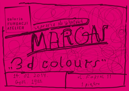 Margas, „3d colours”, Galeria Fundacji Atelier w Warszawie, plakat (źródło: materiały prasowe organizatora)