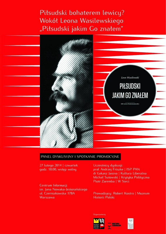Piłsudski bohaterem lewicy? – plakat (źródło: materiały prasowe)