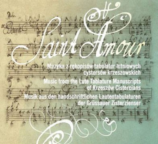 „Saint Amour. Muzyka z rękopisów tabulatur lutniowych cystersów krzeszowskich”, okładka (źródło: materiał prasowy)