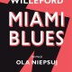 Charles Ray Willeford „Miami blues” – okładka (źródło: materiały prasowe)