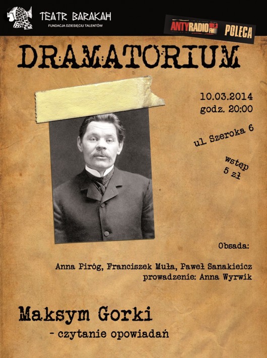„Dramatorium”: Maksim Gorki – plakat (źródło: materiały prasowe)