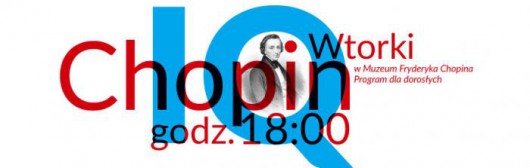 IQ Chopin (źródło: materiały prasowe organizatora)