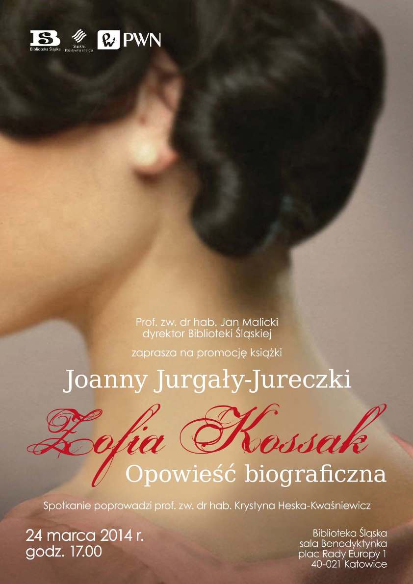 „Zofia Kossak. Opowieść biograficzna” – plakat spotkania promocyjnego (źródło: materiały prasowe)