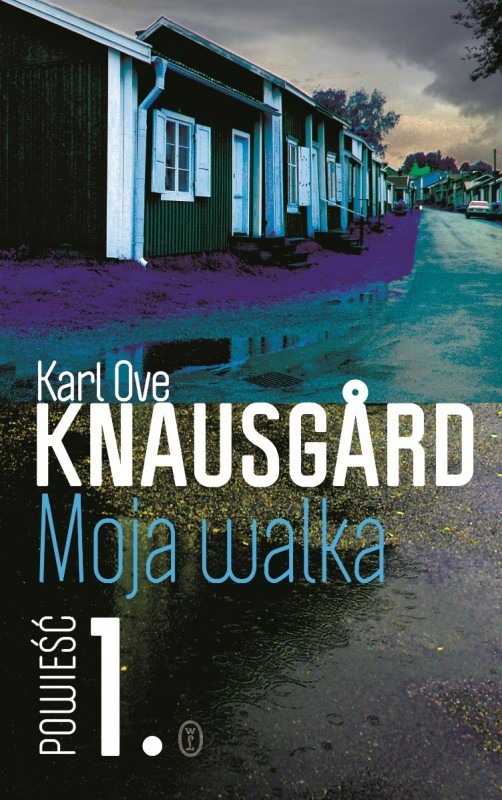 Karl Ove Knausgård „Moja walka” – okładka (źródło: materiały prasowe) 