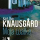 Karl Ove Knausgård „Moja walka” – okładka (źródło: materiały prasowe)