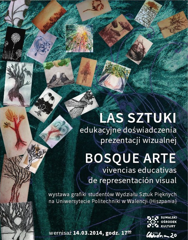 Zaproszenie na wystawę „Las Sztuki”, Galeria Sztuki Współczesnej Chłodna 20 w Warszawie (źródło: materiały prasowe organizatora)