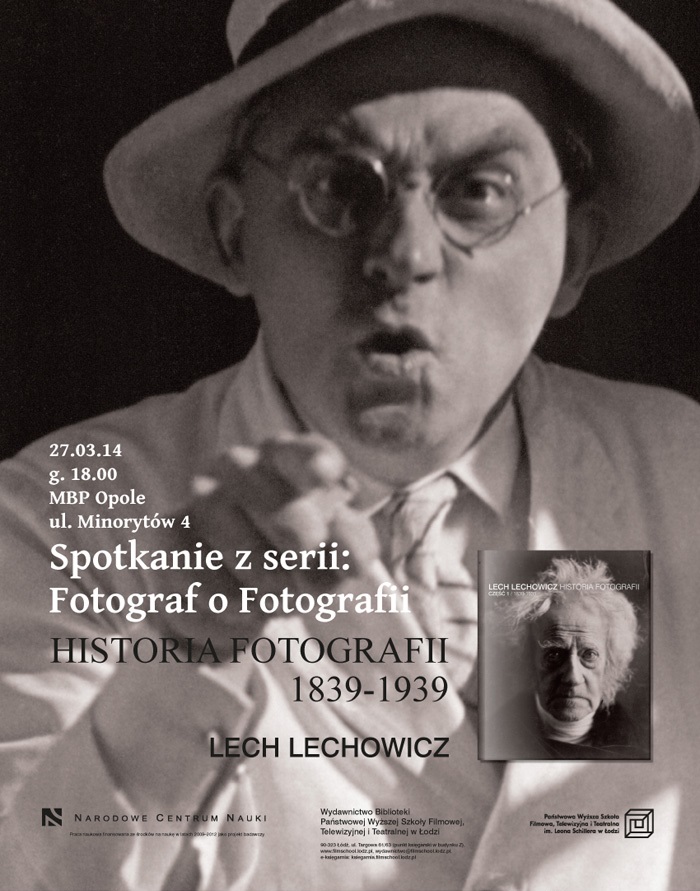 Lech Lechowicz, spotkanie z cyklu „Fotograf o fotografii” (źródło: materiały prasowe organizatora)
