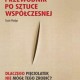 Susie Hodge, „Przewodnik po sztuce współczesnej”, Wydawnictwo Arkady, okładka (źródło: materiały prasowe organizatora)