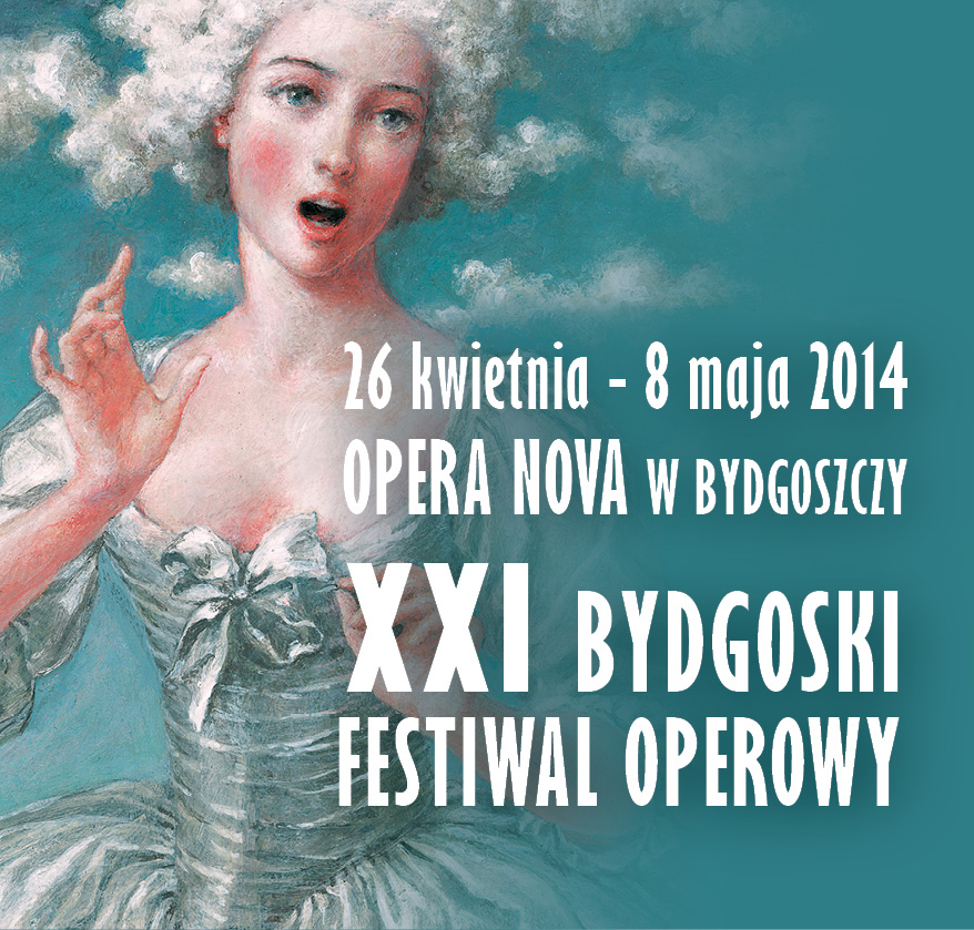 XXI Bydgoski Festiwal Operowy (źródła: materiały prasowe organizatora)