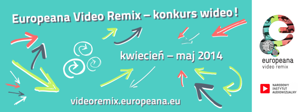 „Europeana Video Remix” (źródło: materiały prasowe)
