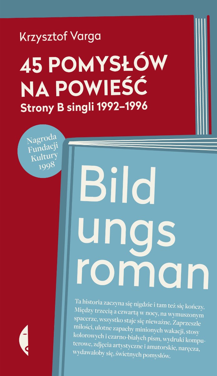 Krzysztof Varga „45 pomysłów na powieść. Bildungsroman” – okładka (źródło: materiały prasowe)