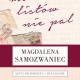 Magdalena Samozwaniec „Moich listów nie pal! Listy do rodziny i przyjaciół” – okładka (źródło: materiały prasowe)