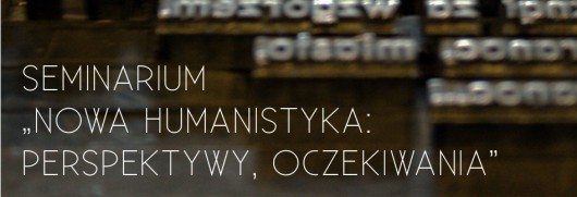 „Nowa humanistyka: perspektywy, oczekiwania” – logo (źródło: materiały prasowe)