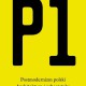 P1. Postmodernizm polski. Architektura i urbanistyka (źródło: materiały prasowe organizatora)