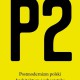 P2. Postmodernizm polski. Architektura i urbanistyka (źródło: materiały prasowe organizatora)