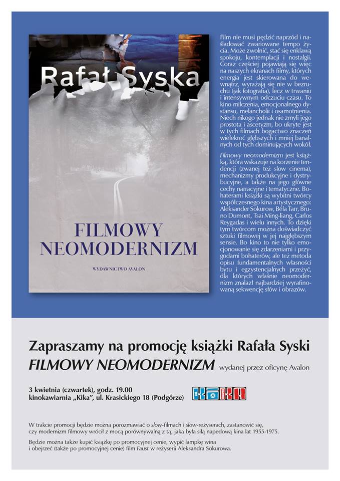 Rafał Syska „Filmowy neomodernizm" (źródło: materiały prasowe organizatora)