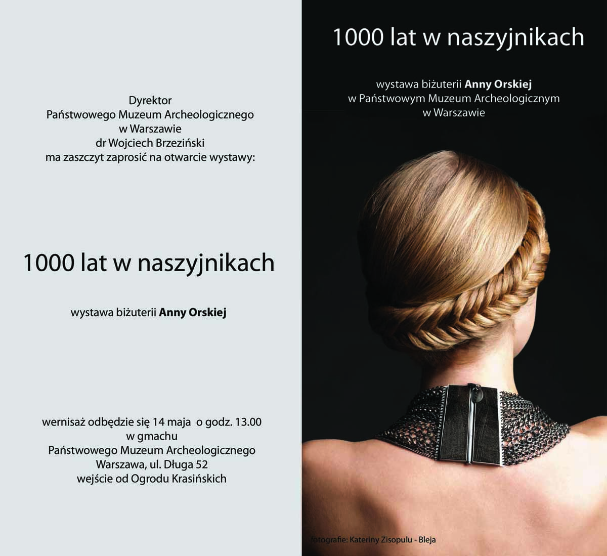 „1000 lat w naszyjnikach. Wystawa biżuterii Anny Orskiej”, zaproszenie, fot. Katerina Zisopulu-Bleja (źródło: materiały prasowe)