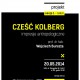 „Cześć Kolberg. Impresje antropologiczne”, plakat (źródło: materiały prasowe)