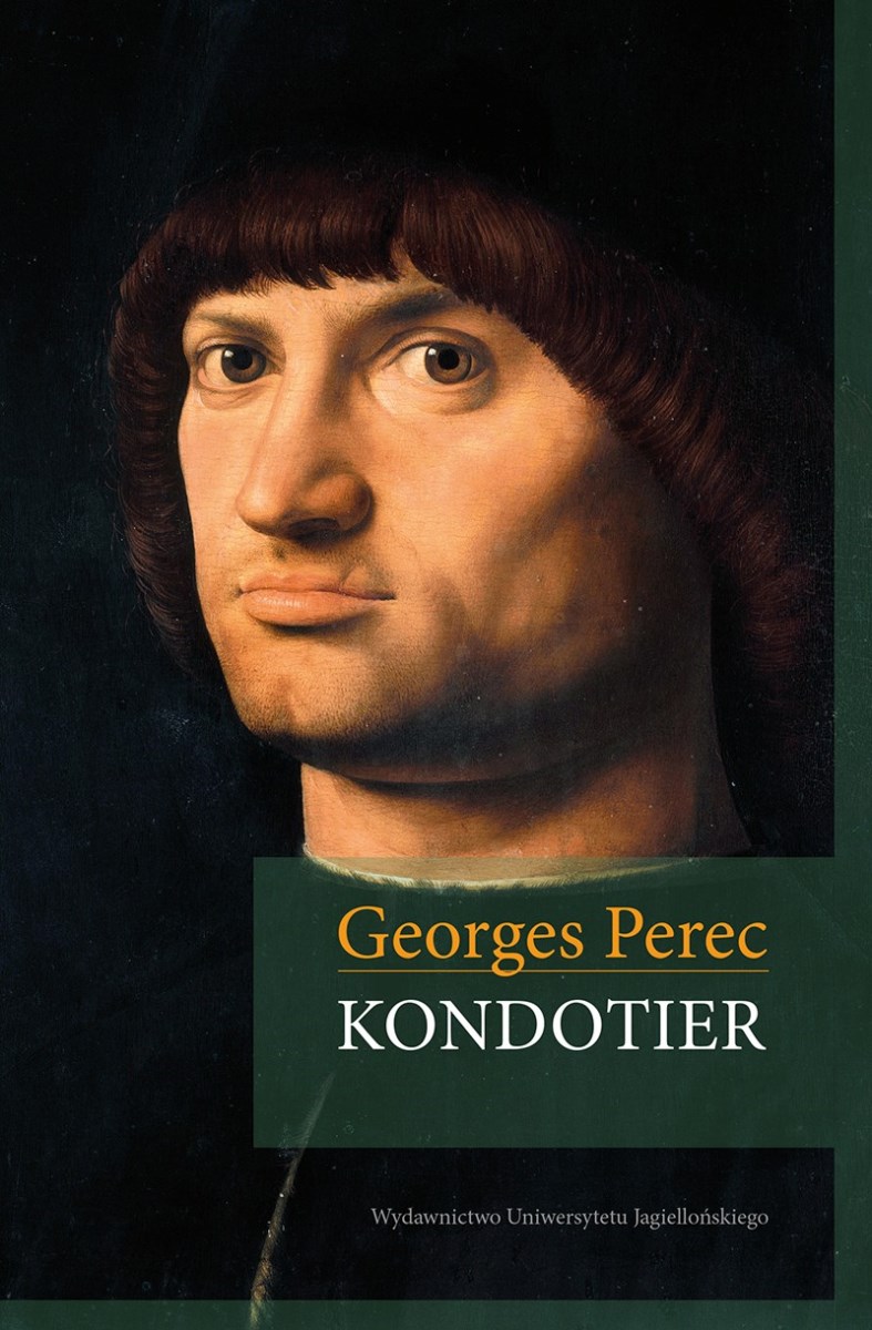 Georges Perec „Kondotier” – okładka (źródło: materiały prasowe)