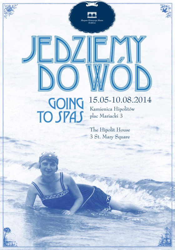 „Jedziemy do wód”, plakat (źródło: materiały prasowe)