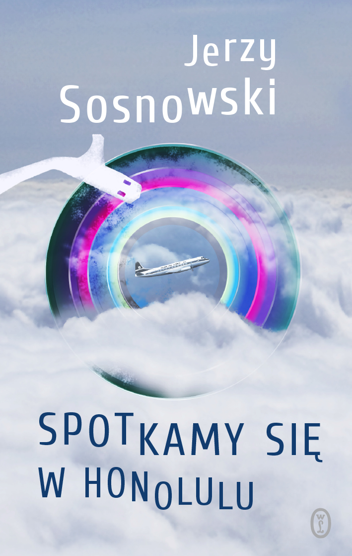 Jerzy Sosnowski „Spotkamy się w Honolulu” – okładka (źródło: materiały prasowe)