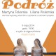 Martyna Tokarska i Liliana Piskorska, „Podróż”, Centrum Sztuki Galeria EL w Elblągu, plakat (źródło: materiały prasowe organizatora)