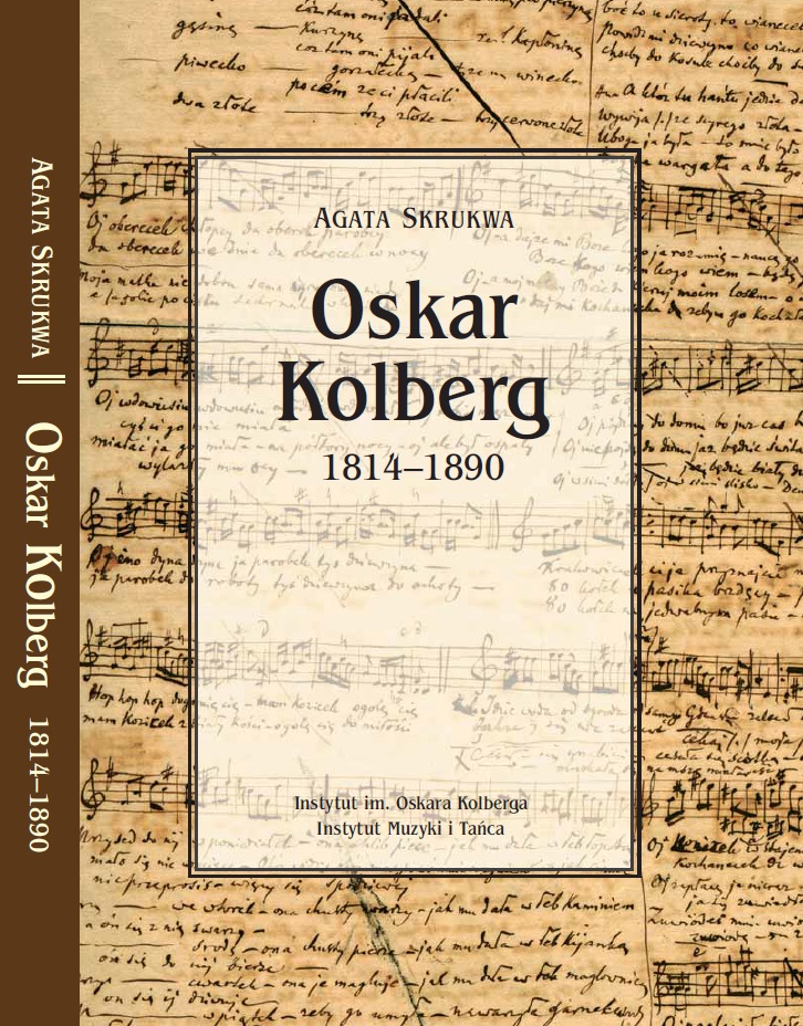 Agata Skrukwa „Oskar Kolberg 1814−1890”, okładka (źródło: materiały prasowe)