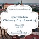 Spacer śladem Wisławy Szymborskiej (źródło: materiały prasowe)