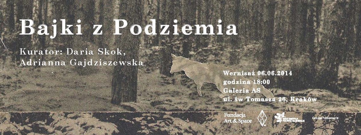 Wystawa „Bajki z podziemia”, Galeria AS w Krakowie, plakat (źródło: materiały prasowe organizatora)