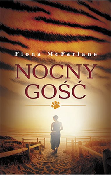 Fiona McFarlane, „Nocny gość”, Muza SA, okładka (źródło: materiały prasowe organizatora)