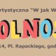 Galeria Rusz, akcja „W jak Wolność”, baner (źródło: materiały prasowe organizatora)