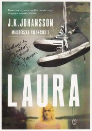 J.K. Johansson, „Laura“, Wydawnictwo Literackie (źródło: materiały prasowe organizatora)