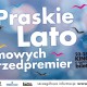 Praskie Lato Filmowych Przedpremier (źródło: materiały prasowe)