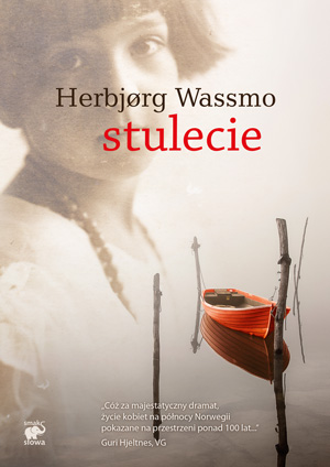 „Stulecie” Herbjørg Wassmo (źródło: materiały prasowe)