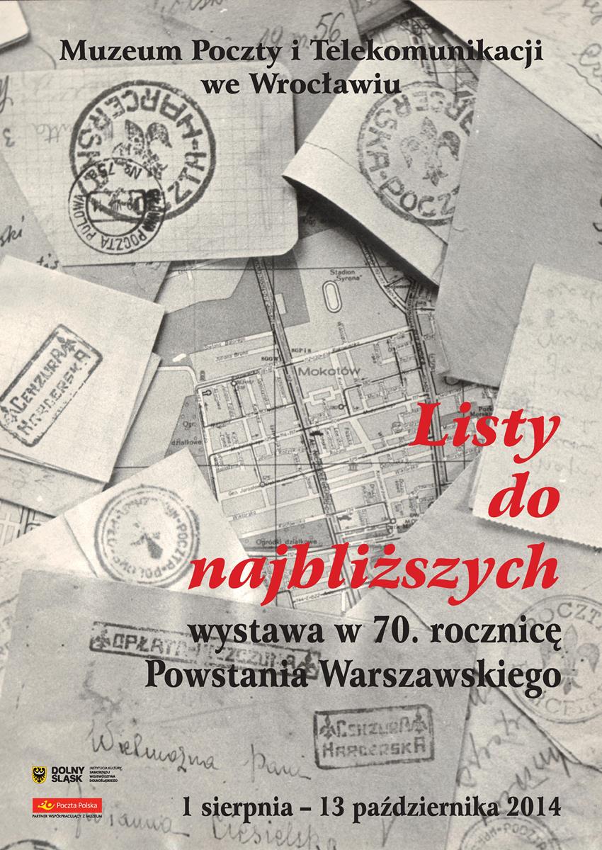 „Listy do najbliższych. W 70. rocznicę Powstania Warszawskiego” – plakat (źródło: materiały prasowe)