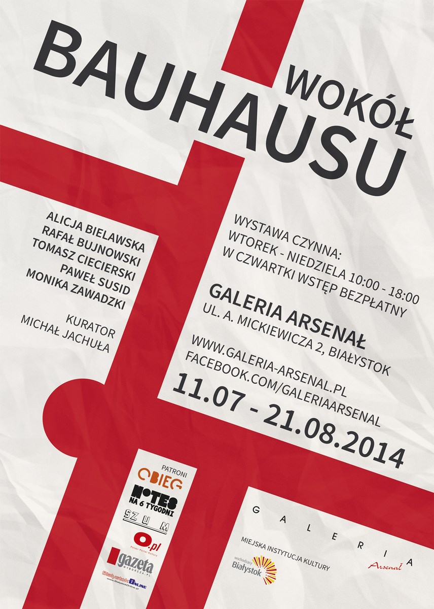 „Wokół Bauhausu”, Galeria Arsenał w Białymstoku, plakat wystawy (źródło: materiały prasowe organizatora)