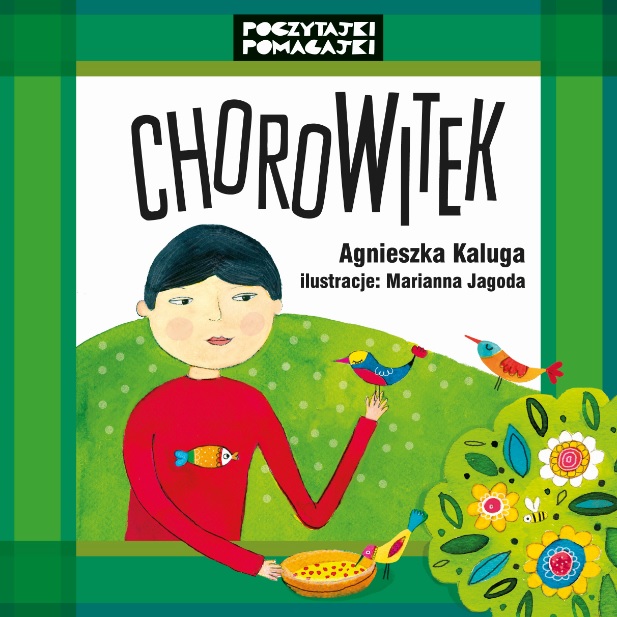 Agnieszka Kaluga „ChoroWitek”, okładka (źródło: materiały prasowe wydawcy)