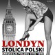 „Londyn – stolica Polski. Emigracja polska 1940–1990” – plakat (źródło: materiały prasowe)