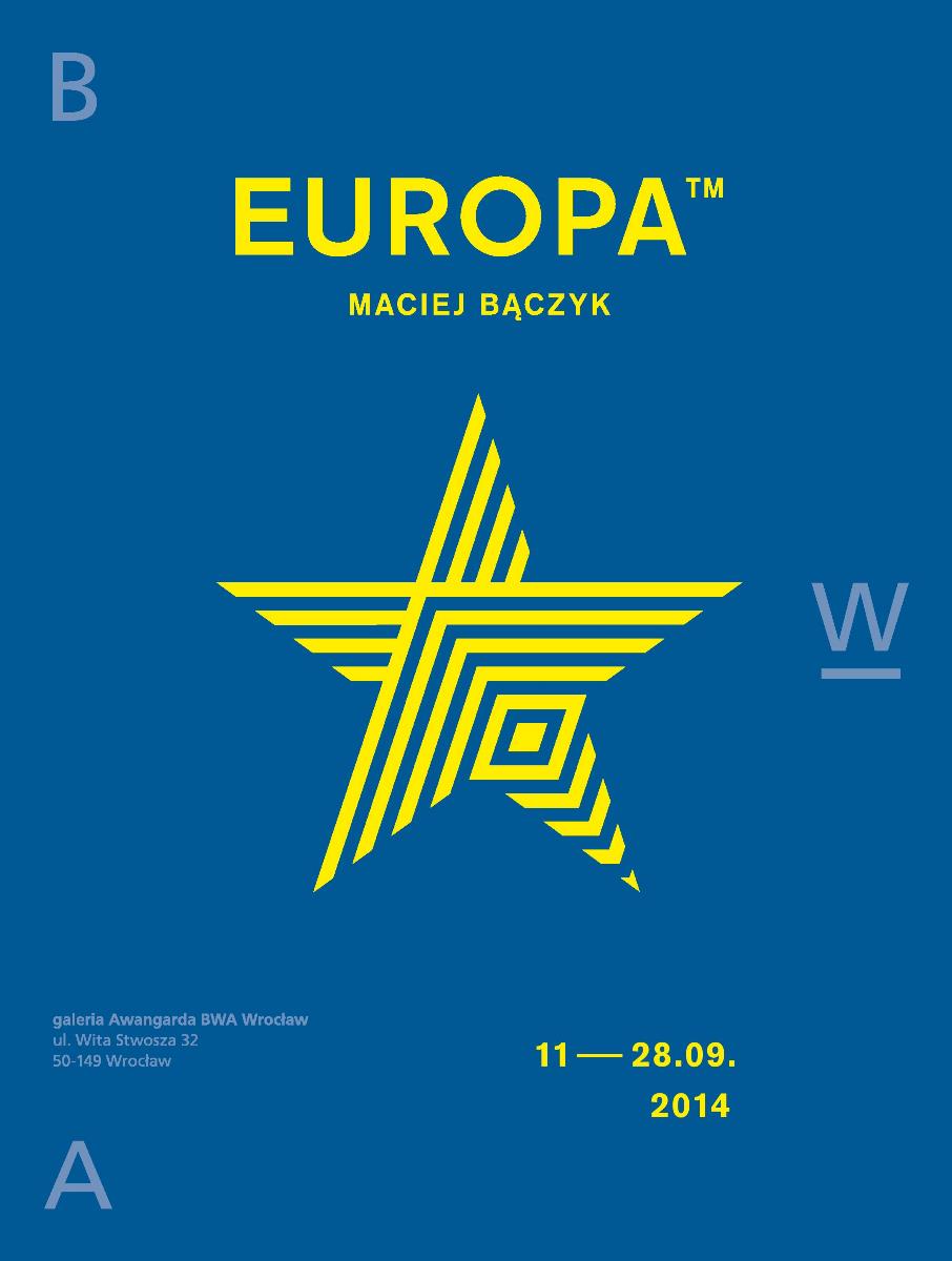 Maciej Bączyk „Europa” – plakat (źródło: materiały prasowe)