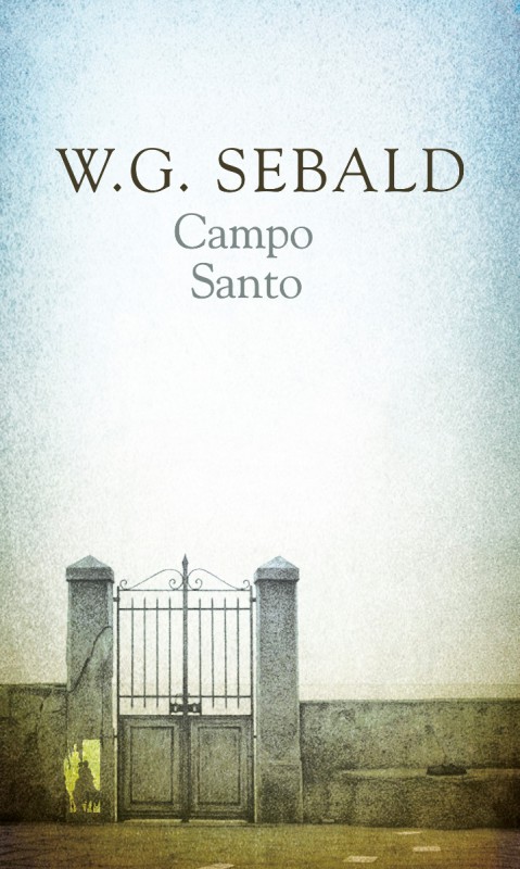 W.G. Sebald „Campo Santo” (źródło: materiały prasowe) 
